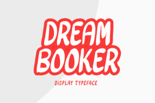 Dream Booker: A Bold Display Font for Eye-Catching Design