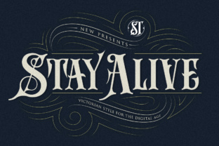 Stay Alive: A Display Font That Elevates Your Campaigns